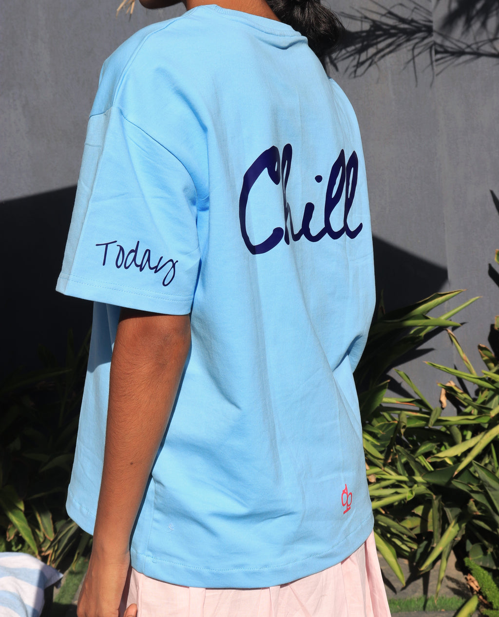 Chill ,today and tomorrow T shirt